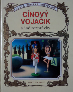 Cínový vojačik a iné rozprávky