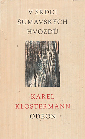 V srdci šumavských hvozdů  (11 povídek)