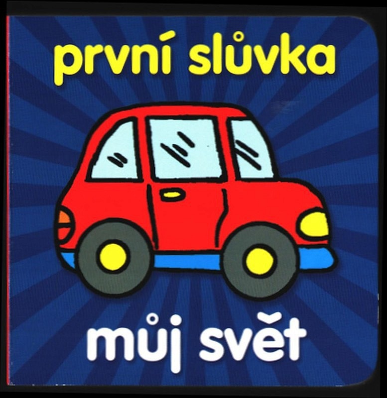 První slůvka: Můj svět