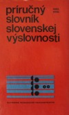 Príručný slovník slovenskej výslovnosti