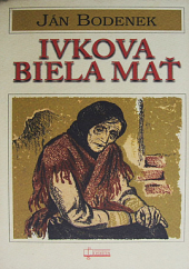 Ivkova biela mať