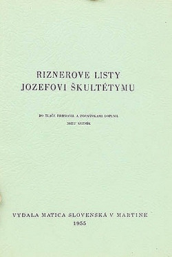 Riznerove listy Jozefovi Škultétymu