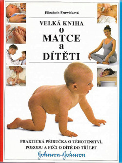 Velká kniha o matce a dítěti