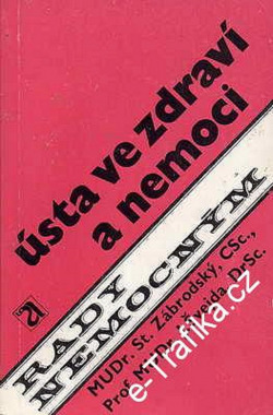 Ústa ve zdraví a nemoci