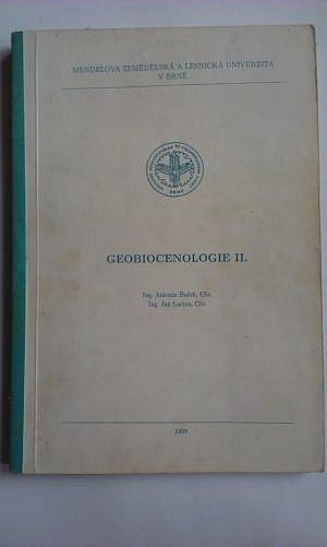 Geobiocenologie II : geobiocenologická typologie krajiny České republiky /