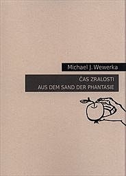 Čas zralosti / Aus dem Sand der Phantasie