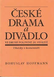 České drama a divadlo ve druhé polovině 20. století