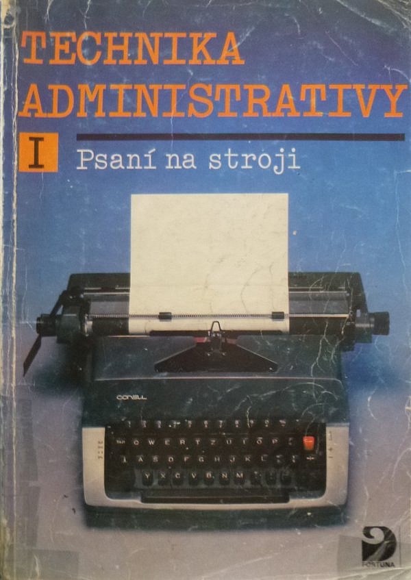 Technika administrativy 1 pro střední školy