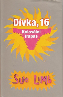 Dívka, 16: Kolosální trapas