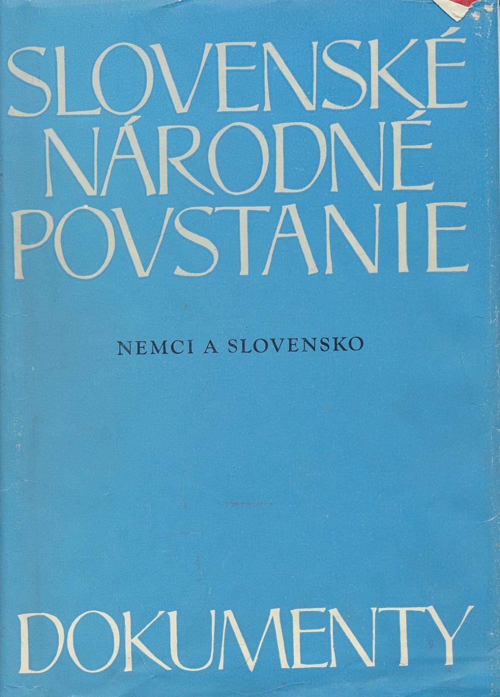 Slovenské národné povstanie: Nemci a Slovensko 1944