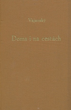 Doma i na cestách