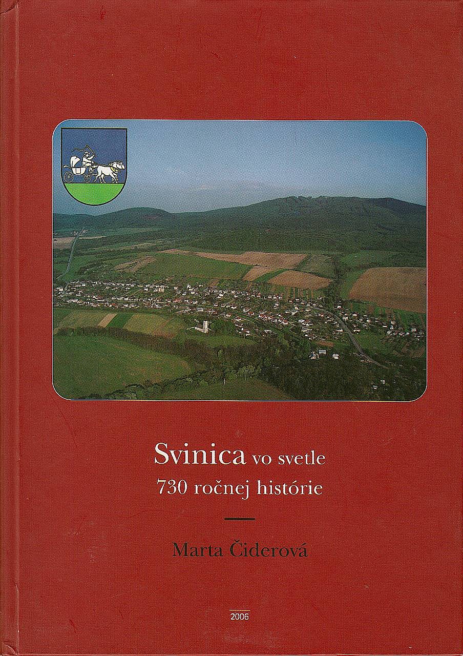 Svinica vo svetle 730 ročnej histórie