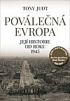 Poválečná Evropa. Její historie od roku 1945