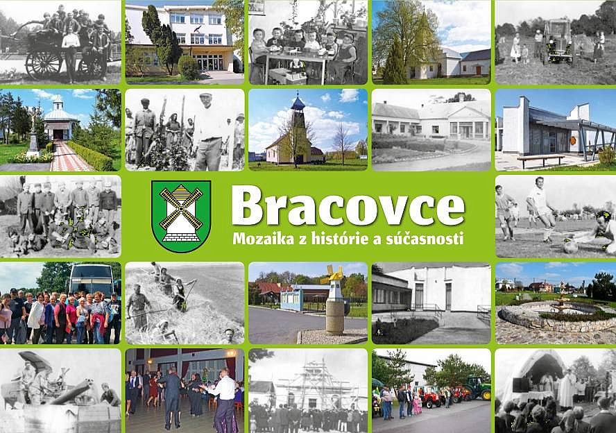 Bracovce - mozaika z histórie a súčasnosti