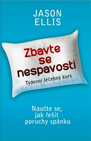 Zbavte se nespavosti - Týdenní léčebný kurz