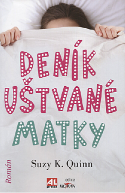 Deník uštvané matky