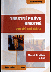 Trestní právo hmotné - zvláštní část