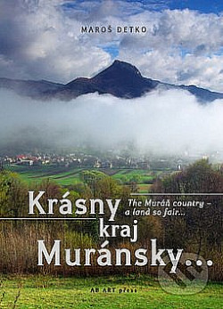 Krásny kraj Muránsky...