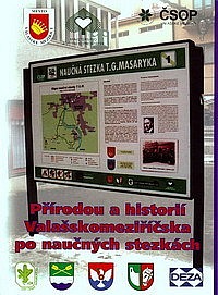 Přírodou a historií Valašskomeziříčska po naučných stezkách