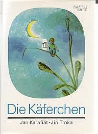 Die Käferchen: eine Geschichte für große und kleine Kinder