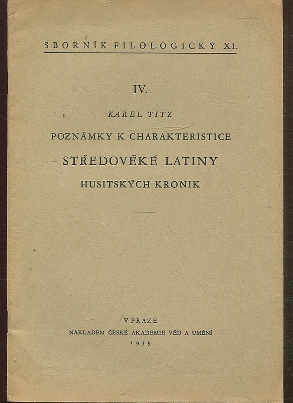 Poznámky k charakteristice středověké latiny husitských kronik