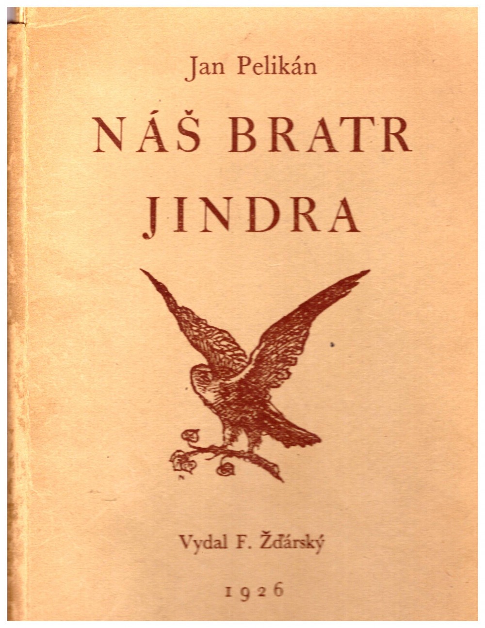 Náš bratr Jindra