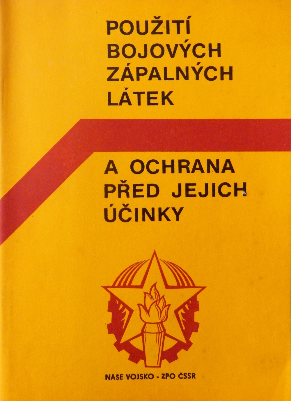 Použití bojových zápalných látek a ochrana před jejich účinky