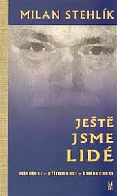 Ještě jsme lidé