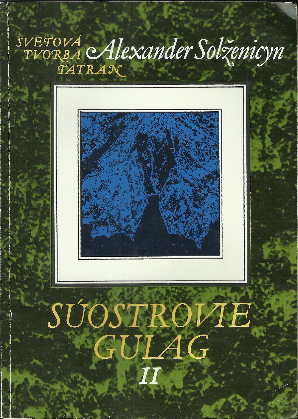 Súostrovie Gulag. 2. zv.