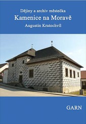 Dějiny a archiv městečka Kamenice na Moravě