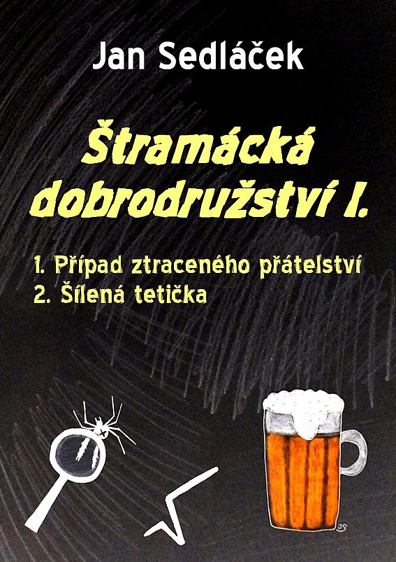 Štramácká dobrodružství I.