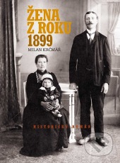 Žena z roku 1899