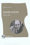 Zdeněk Košler: Život a dílo