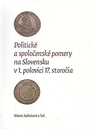 Politické a spoločenské pomery na Slovensku v 1. polovici 17. storočia