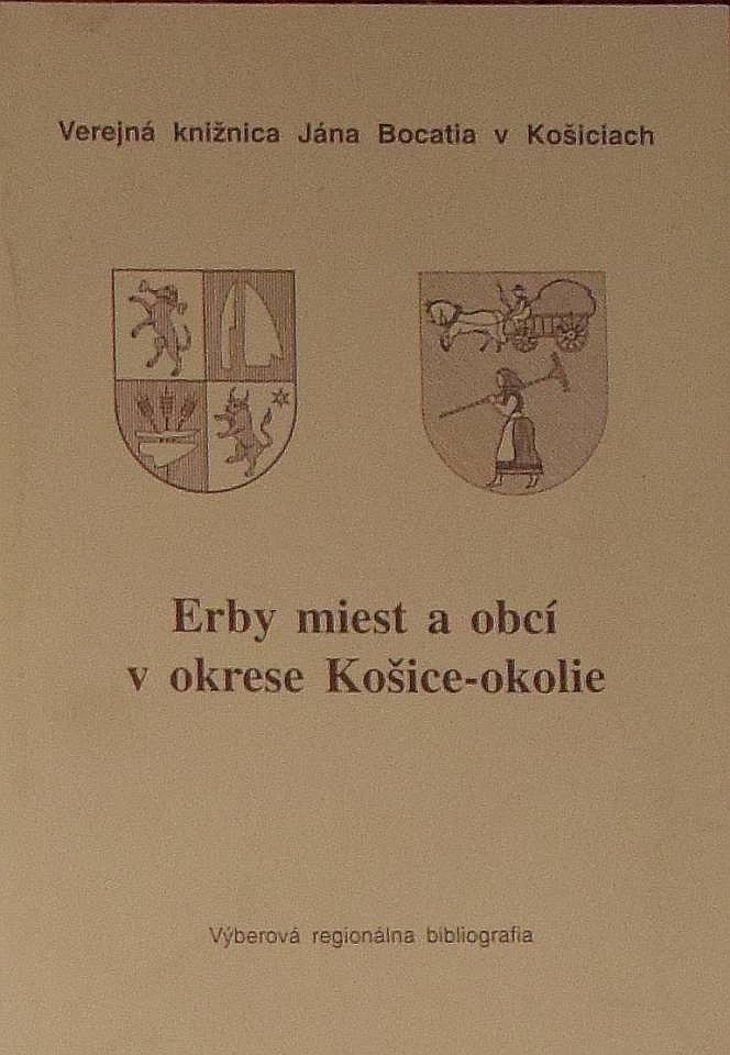 Erby miest a obcí v okrese Košice-okolie