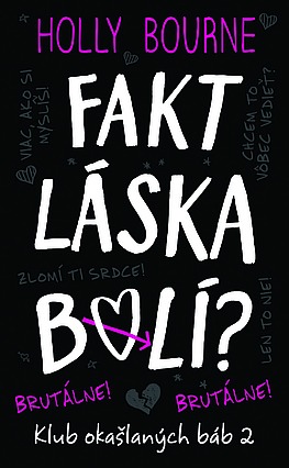 Fakt láska bolí? Brutálne!