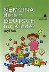 Němčina dětem - Deutsch für Kinder