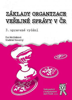 Základy organizace veřejné správy v ČR