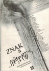 Znak a svědectví. Křesťanské výtvarné umění 1970-1990 v Čechách a na Moravě