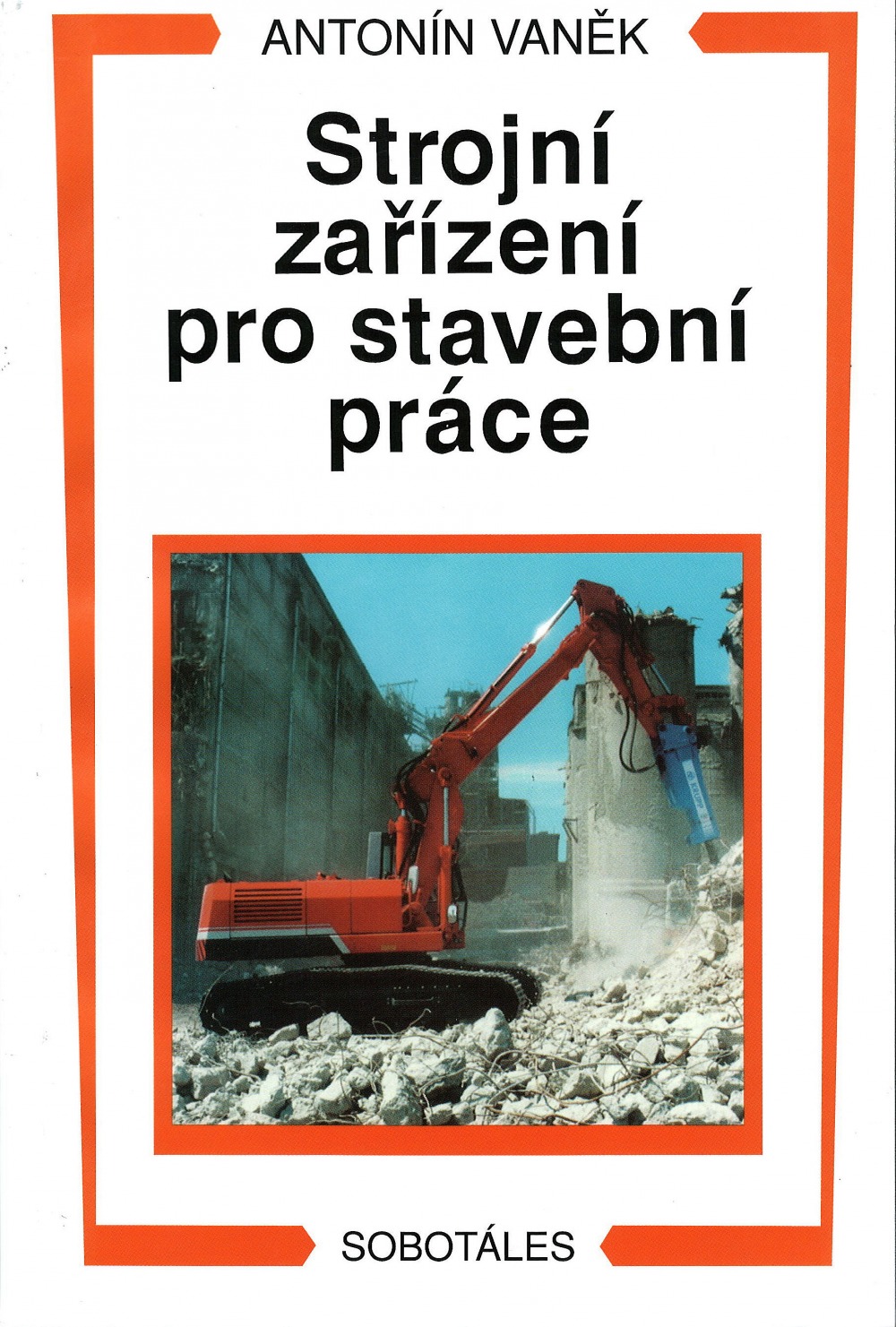 Strojní zařízení pro stavební práce