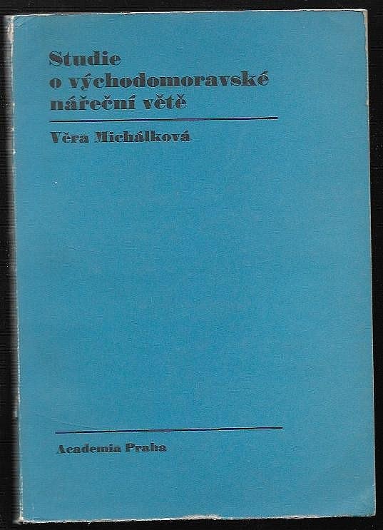 Studie o východomoravské nářeční větě