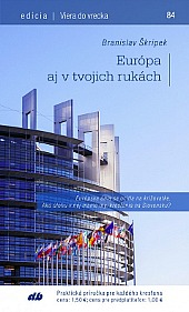 Európa aj v tvojich rukách