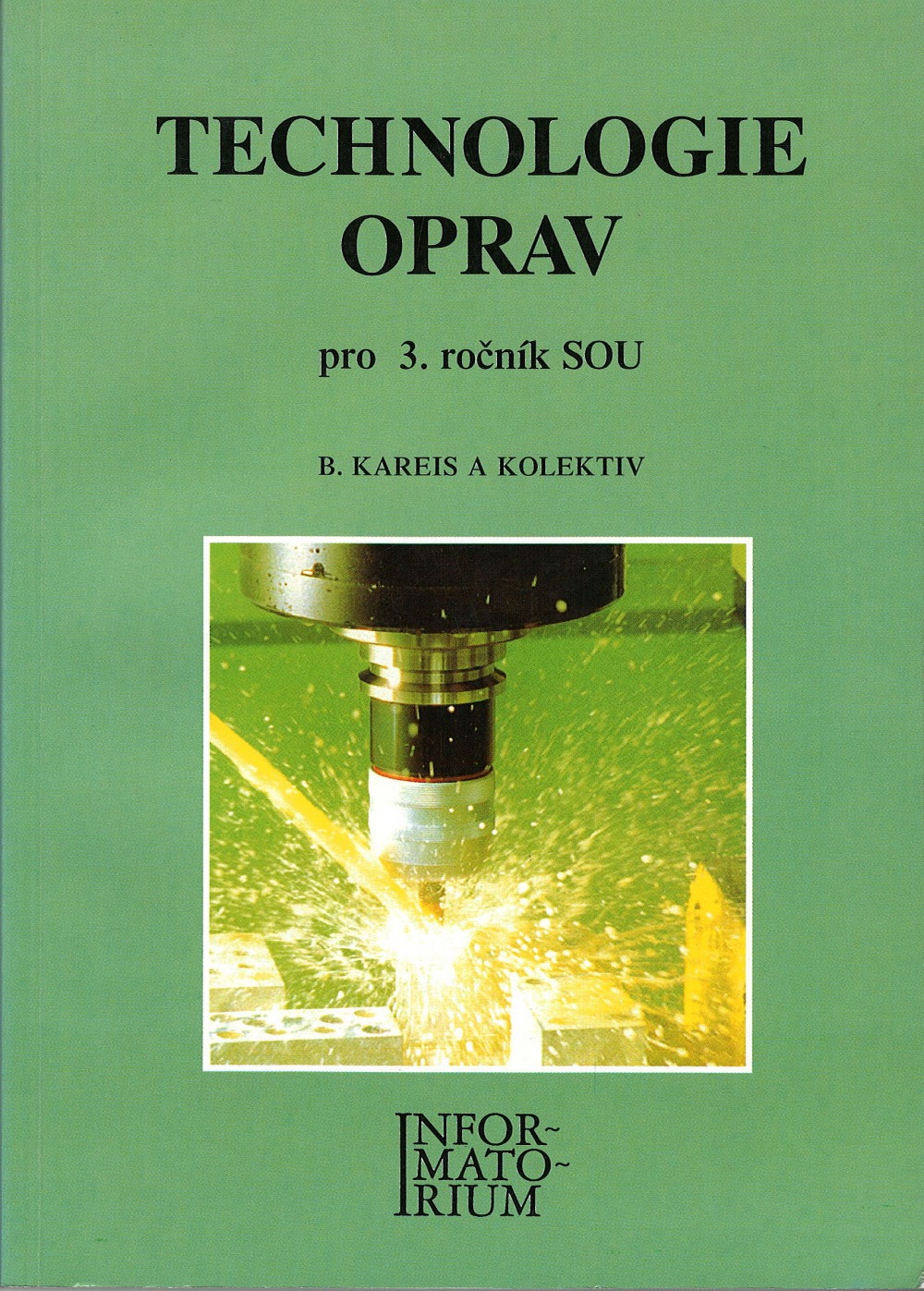 Technologie oprav pro 3.roč. SOU