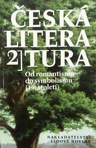 Česká literatura 2. Od romantismu do symbolismu (19. století)