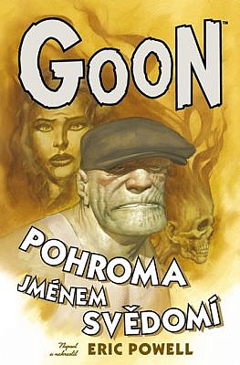 Goon #9 - Pohroma jménem svědomí