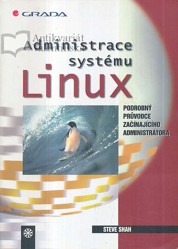 Administrace systému Linux - Jak porozumět svému počítači