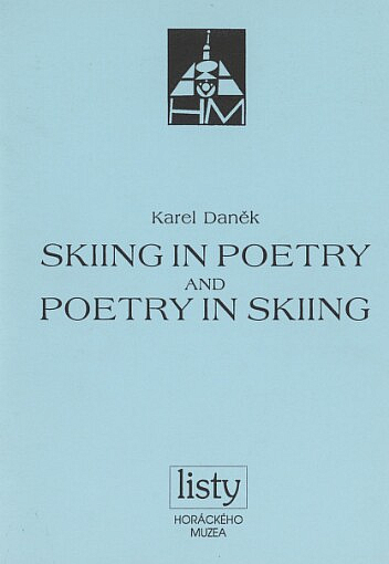 Skiing in poetry and poetry in skiing