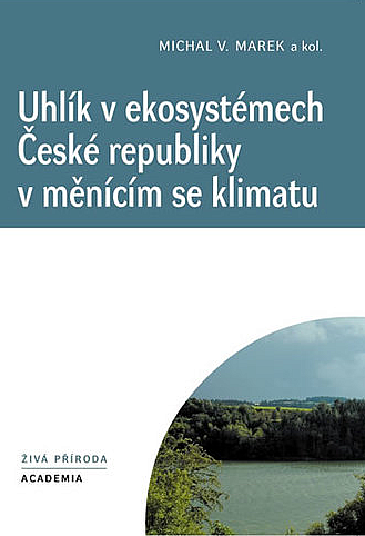 Uhlík v ekosystémech České republiky v měnícím se klimatu