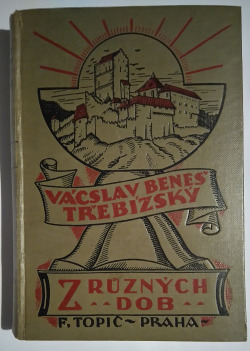 Z různých dob : Historické povídky. 13. díl