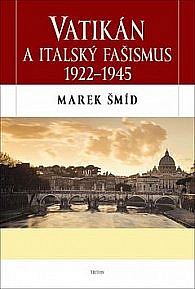 Vatikán a italský fašismus 1922-1945